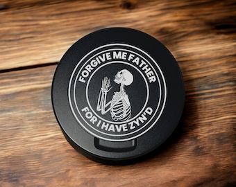 Forgive Me Father metal zyn can, zyn tin, custom snus container, tobacco, dip , gift for nicotine pouches