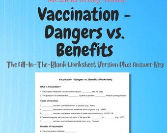 Vaccination - Dangers vs. Benefits Study Guide | Fill-In-The-Blank Workksheet w/ Answer Key | Printable Cheat Sheet | Digital Download
