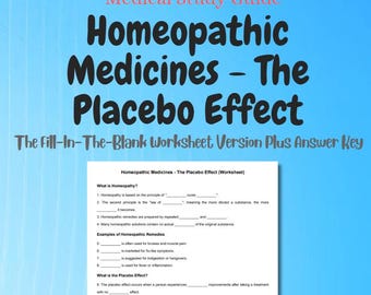 Homeopathic Medicines - The Placebo Effect Study Guide | Fill-In-The-Blank Worksheet w/ Answer Key | Printable Cheat Sheet