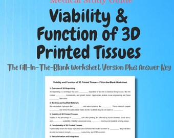 Viability & Function of 3D Printed Tissues Study Guide | Fill-In-The-Blank Worksheet w/ Answer Key | Printable Digital Download