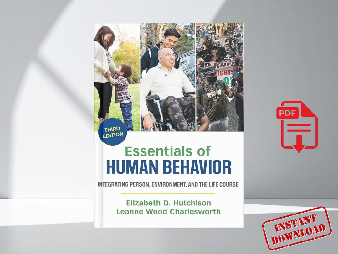 Essentials of Human Behavior Integrating Person, Environment, and the ...