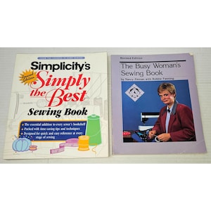 May include: Two sewing books, one titled "Simplicity's Simply the Best Sewing Book" and the other titled "The Busy Woman's Sewing Book" by Nancy Zieman with Robbie Fanning.