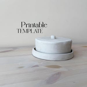 Round Butter Dish Template | Ceramics Tools | Slab Building Box | Easy DIY Ceramics | Pottery Templates for Slab Building Tutorial