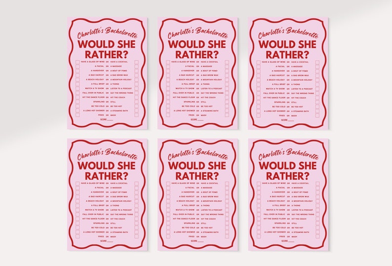 May include: Six pink cards with red text and borders. Each card has the title "Charlotte's Bachelorette Would She Rather?" and a list of 12 "Would you rather" questions.