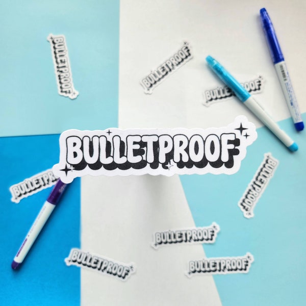 Bulletproof -- BTS Sticker