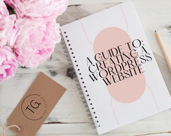 WordPress Website Guide: Easy Setup, Checklist (Printable PDF)