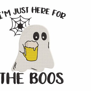 Halloween Ghost Here for the Boos Embroidery Machine Design PES HUS JEF Exp Dst Xxx Vp3