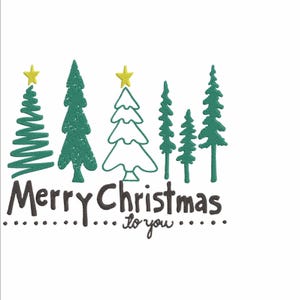 May include: A white background features a Christmas design with green trees and yellow stars. The text "Merry Christmas to you" is written in a dark brown color, with dots below the text.