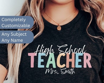 Personalized Teacher Name Shirt | Back To School Teacher Shirt | Cute Custom Teacher Shirt | Custom Teachers Day Shirt | Custom Teacher Gift