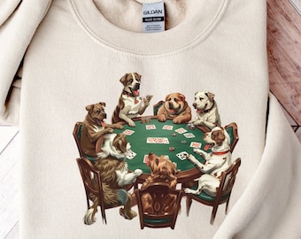Dogs Playing Poker Sweatshirt | Dogs Playing Cards on a Shirt | Funny Pet Lover Gift | Funny Dog Mom Sweater | Funny Dog Dad Crewneck