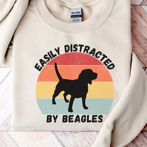 Funny Beagle Sweatshirt | Easily Distracted By Beagles Crewneck | Dog Mom Sweater | Gift For Beagle Lover | Beagle Dog | Beagle Owner Gift