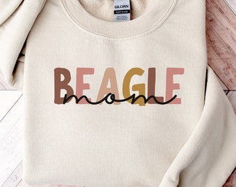 Beagle Mom Sweatshirt | Beagle Mama Gifts | Dog Lover Shirt | Beagle Mom Sweater | Dog Mom Crewneck | Crewneck For Women | Dog Mom Gift