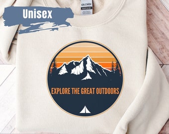 Explore the Great Outdoors Sweatshirt | Camping Gift | Mountains Quote Sweater | Camp Sweatshirt | Adventure Sweatshirt | Outdoor Crewneck