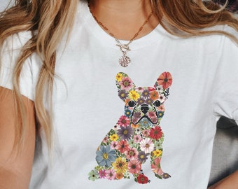 Bonita camiseta floral de bulldog francés / Camiseta de bulldog francés / Camiseta de mamá bulldog francés / Regalo para amantes de los perros / Regalo para mamá de perro / Regalo para amantes de los bulldogs