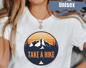 Take a Hike Mountain Shirt | Camping Shirt | Hiking Shirt | Outdoors Shirt | Camping gift | Forest Shirt | Backpacking Shirt | Mountains