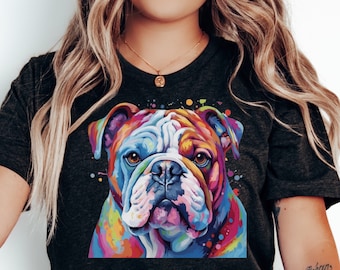 Vibrant Watercolor English Bulldog Shirt | English Bulldog Gift | Dog Mom Shirt | English Bulldog Tshirt | Dog Lover Shirt | Bulldog Lover