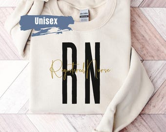 Registered Nurse Sweatshirt | RN Sweatshirt | Gift For Registered Nurse | Rn Crewneck | Nurse Appreciation Gift | Cute Nurse Sweater