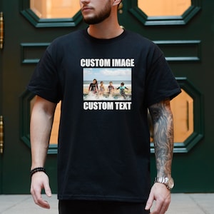 Custom Gildan 5000 Front and Back T-Shirt | Custom Shirt Printing | Custom Text Shirt | Custom Tee | Family Picture Tee | Customized Apparel