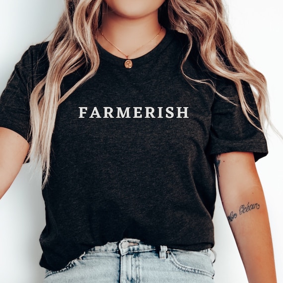 Farmer-Ish T-Shirt For Farming & Gardening Farmer-Ish T-Shirt For Farming & Gardening