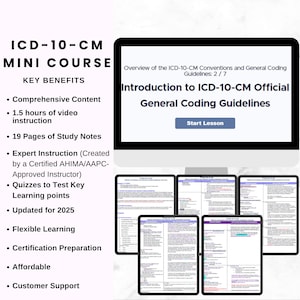 May include: An educational graphic promoting an ICD-10-CM mini-course. The image shows a computer monitor displaying course content, with several tablets showing study notes. Key benefits include comprehensive content, video instruction, study notes, expert instruction, quizzes, and certification preparation.