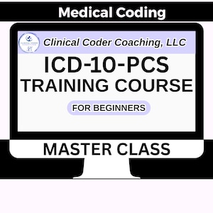 ICD-10-PCS Medical Coding Course: Inpatient Procedure Training (Self-Paced Beginner Course)