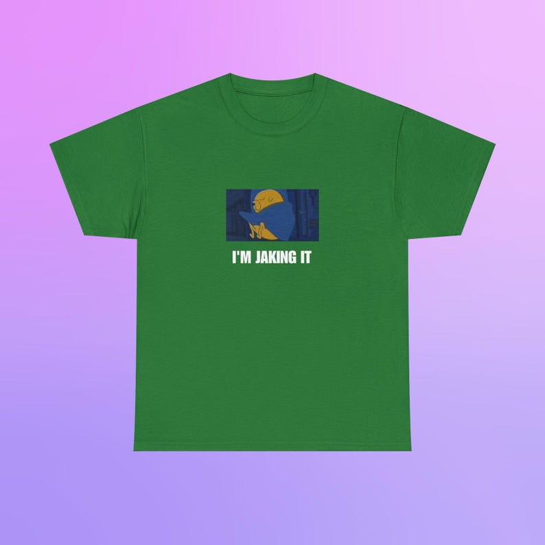 Gildan 5000 / I'm Jaking It / Camiseta meme de Hora de aventuras / Camiseta de broma de Jake el perro / Regalo de humor para adultos / Regalo de broma para amantes de los memes / TV sarcástica imagen 8