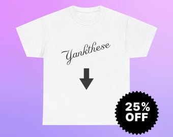 Gildan 5000 | Grappig yankthese-shirt | Meme-T-shirt voor hem | Ironisch grapcadeau | Gespannen grafisch T-shirt | Sarcastische humorkleding