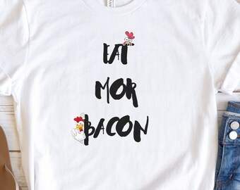 Eat More Bacon Bella Canvas Shirt, Funny Carnivore Tee