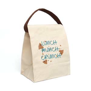 Lunch Munch Crunch Canvas Lunch Bag With Strap, Reusable Lunch Tote, Mealtime Snack Bag for Work or School, Canvas Lunch Sack Gift