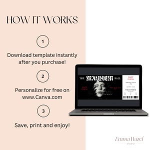 May include: A laptop displays a digital ticket for "The Mayhem Ball" featuring Lady Gaga. The image includes instructions: download, personalize on Canva, and save. The background is a soft pink.