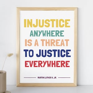 Injustice Anywhere Quote,  Martin Luther King Jr., Famous Quote Art, Social Justice Print, Black Power Art, Instant Download