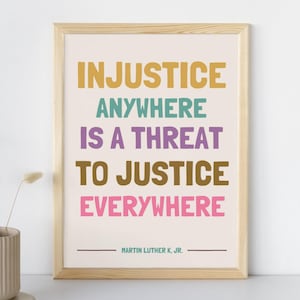 Injustice Anywhere Quote,  Martin Luther King Jr., Famous Quote Art, Social Justice Print, Black Power Art, Instant Download