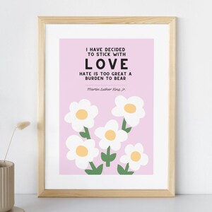 Stick with Love Quote Art, Martin Luther King Jr., Instant Download, Social Justice, Black History Month Printable, Classroom Decor