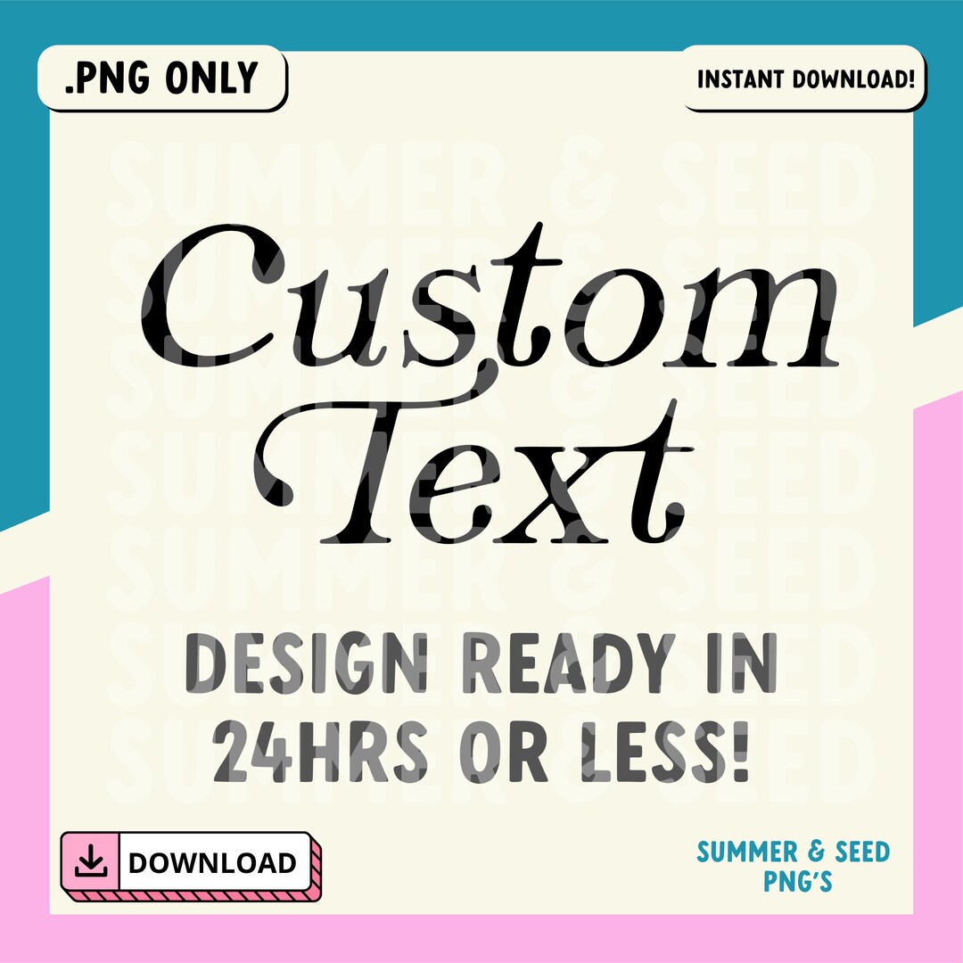 Custom Png Custom Text Png Custom Design for Print on Demand - Etsy Canada