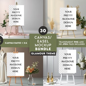 May include: A set of 30 canvas and easel mockups in a glamour theme. The mockups feature a white canvas with the text "Your Pretty Awesome Design Here" on a wooden easel. The mockups are set against a variety of backgrounds, including a white wall, a pink wall, and a brown wall. The mockups are perfect for showcasing your artwork, photography, or designs.