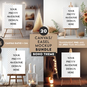 May include: A set of 20 boho themed canvas and easel mockups. The mockups feature a variety of backgrounds, including a white wall with string lights, a wooden floor with candles, and a dark background with string lights. The canvas is blank and ready for your design. The text "YOUR PRETTY AWESOME DESIGN HERE" is on the canvas.