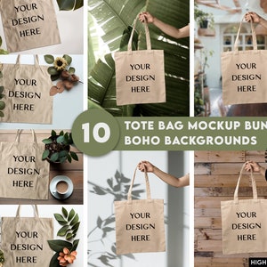 May include: A mockup bundle of 10 tote bags with different boho backgrounds. The bags are beige and have the text "Your Design Here" printed on them. The backgrounds include plants, wood, and a white wall.