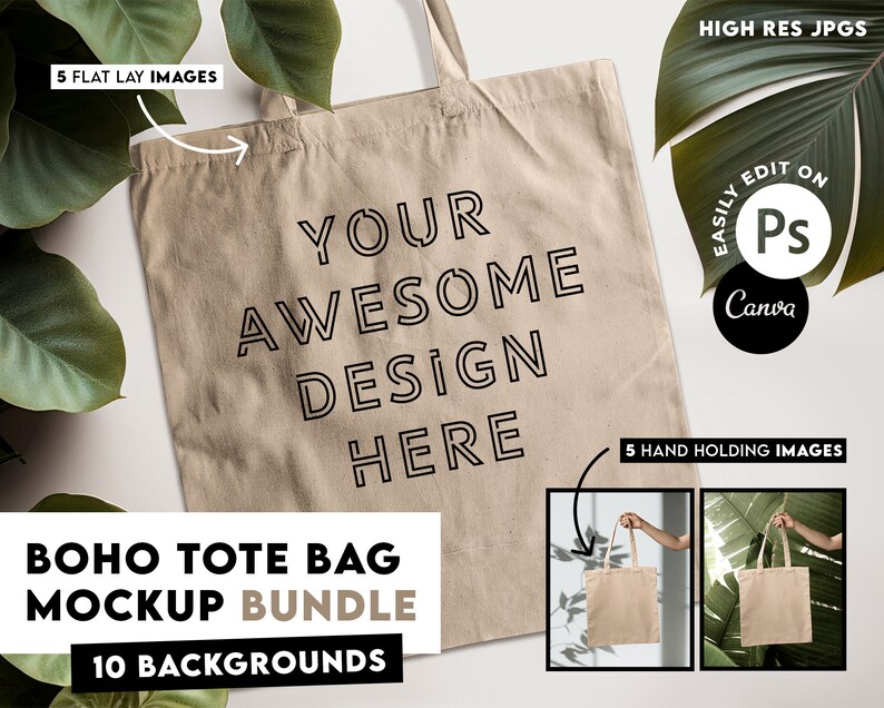 May include: A mockup of a beige tote bag with the text "YOUR AWESOME DESIGN HERE" printed on it. The bag is surrounded by green leaves and a white background. The image is part of a boho tote bag mockup bundle with 10 backgrounds.