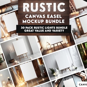 30 x Rustic Lights Themed Canvas Easel Mockup Bundle PNG & JPEG Files ONLY | Seating Chart Welcome Sign Mock Canvas Easel Mockup Bundle
