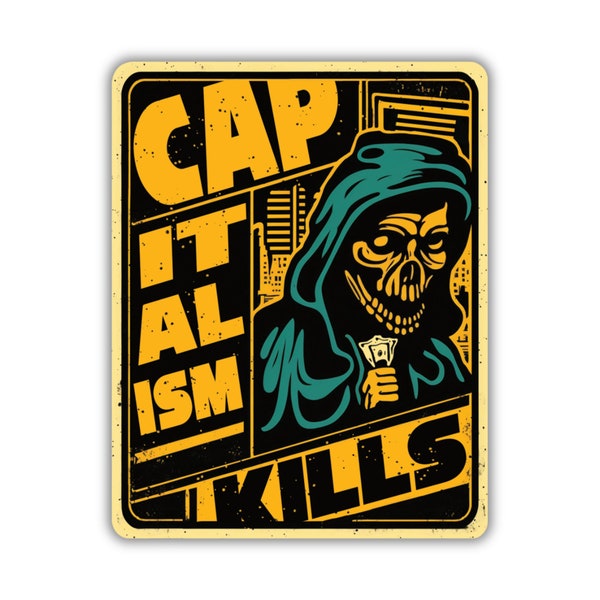 Capitalism Kills Activist Small Decal, Anti-Capitalism Activism Sticker