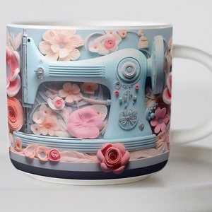3D Sewing Mug, 3D Floral Sewing Machine 11oz,15oz Mug Sublimation Wrap, Digital Download Mug PNG, 3D Mug Wrap Coffee Mug PNG