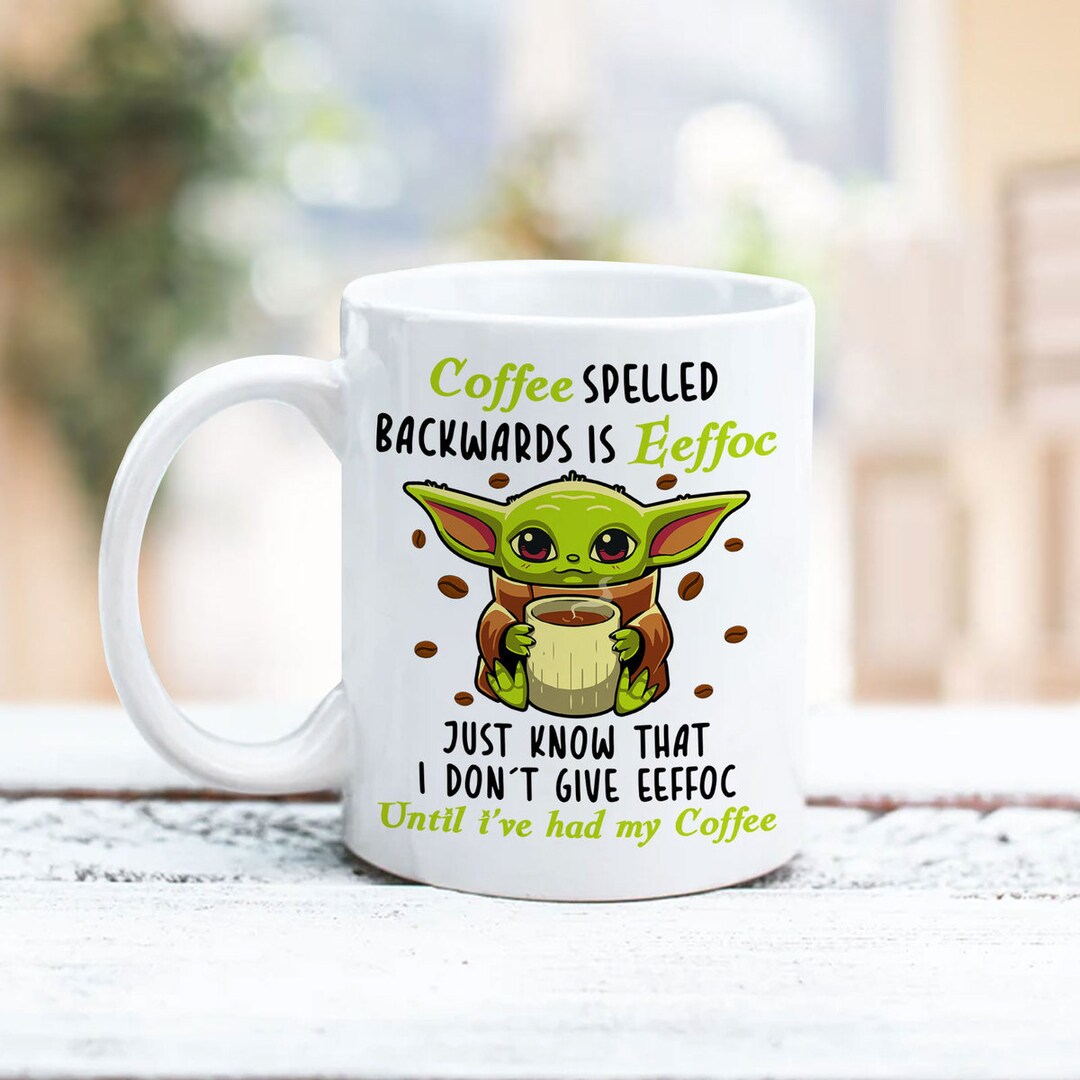 Baby Yoda Coffee Mug Cute Baby Yoda Mug Today's Mood Etsy