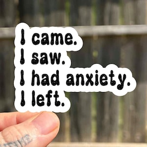 Anxiety Mental Health Sticker Gift for Her StickersHousewarming Gift Funny Adult Stickers Stickers for Adults Waterproof Sticker Vinyl Decal