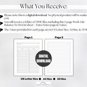 May include: A digital download of a printable work-life balance to-do list and extra notes page. The printable is available in three sizes: US Letter, A4, and A5.