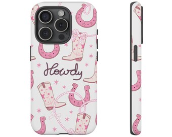 Howdy Cowgirl Phone Case Coquette Cowgirl Tough Phone Case for iPhone 17 16 15 14 13 12 11, Samsung Galaxy and Google Pixel