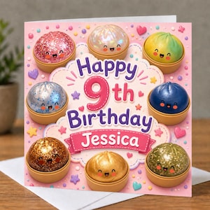 May include: A square birthday greeting card with a pink background featuring the text Happy 9th Birthday Jessica. The card is decorated with eight colourful, smiling, round dumpling-shaped characters in small bowls, surrounded by tiny stars and hearts.