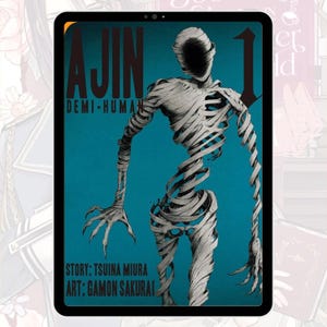 Puede incluir: Una tableta digital que muestra la portada del manga Ajin: Demi-Human volumen 1. La portada presenta un fondo verde azulado con una figura esquelética central envuelta en vendas, y el texto Ajin Demi-Human, Story: Tsuina Miura, Art: Gamon Sakurai.