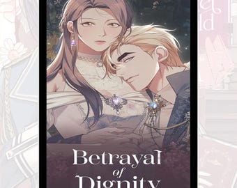 Betrayal of Dignity, Chapter 01-81, Manhwa, Completed, English, Pdf File, Digital Comic, ecomic, e manga, ebook