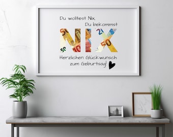 Geburtstag NIX Geldgeschenk Lustig | Digitales Geschenk I Digitaler Download