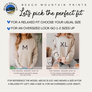 May include: Image from Beach Mountain Prints showing how to choose the right sweatshirt size. The text says "Let's pick the perfect fit". It shows a model wearing a size M for a relaxed fit and a size XL for an oversized look.